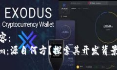 标签内容：Tokenim：源自何